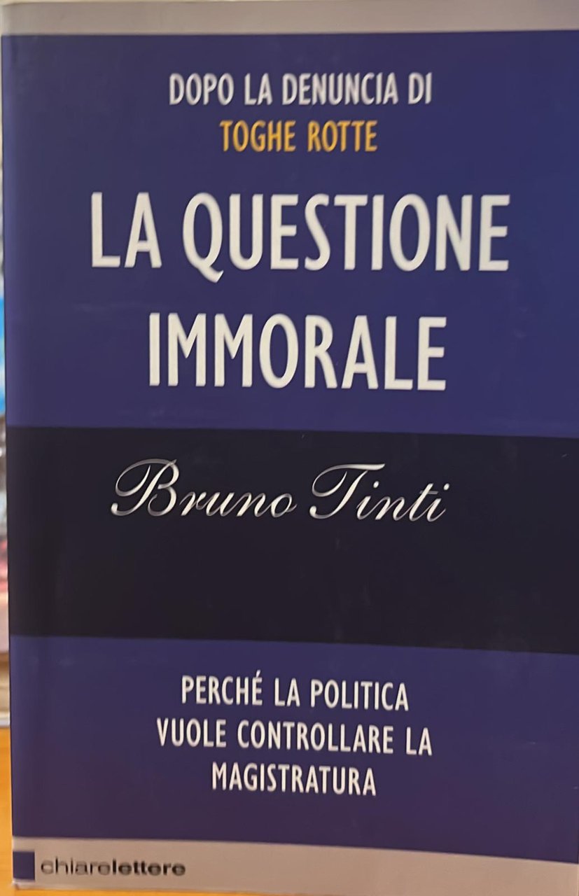 La questione immorale