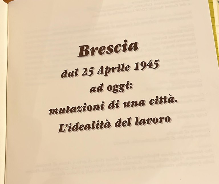 Brescia dal 25 Aprile 1945 ad oggi