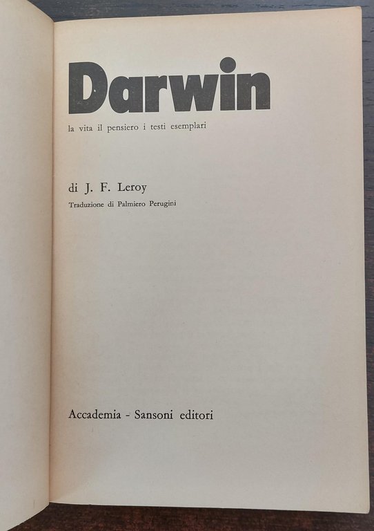 Darwin. La vita il pensiero i testi esemplari