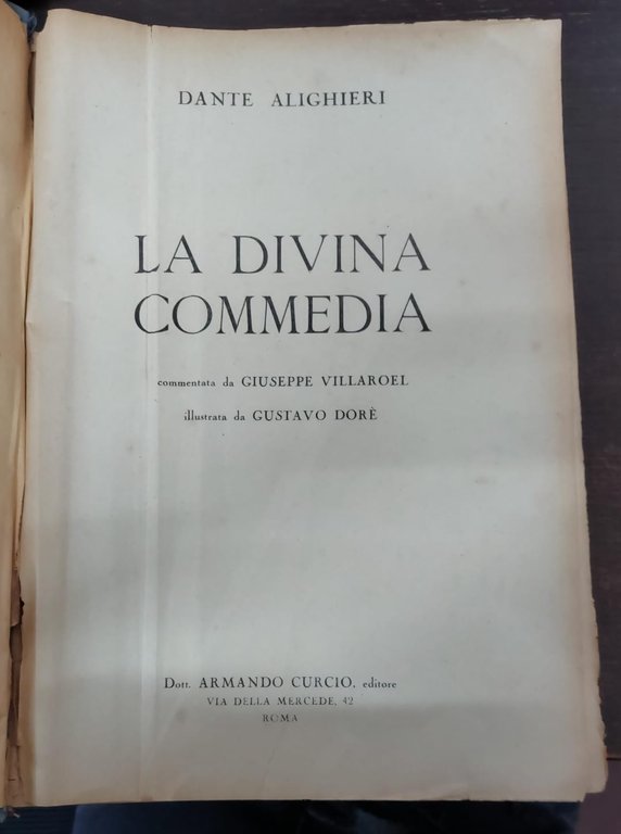 La divina commedia. Commentata da G. Villaroel, Illustrata da G. …