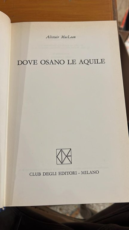 Dove osano le aquile.