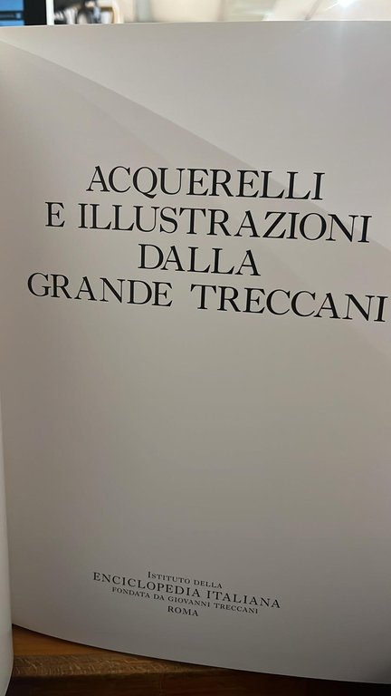 Acquerelli e illustrazioni della grande Treccani.