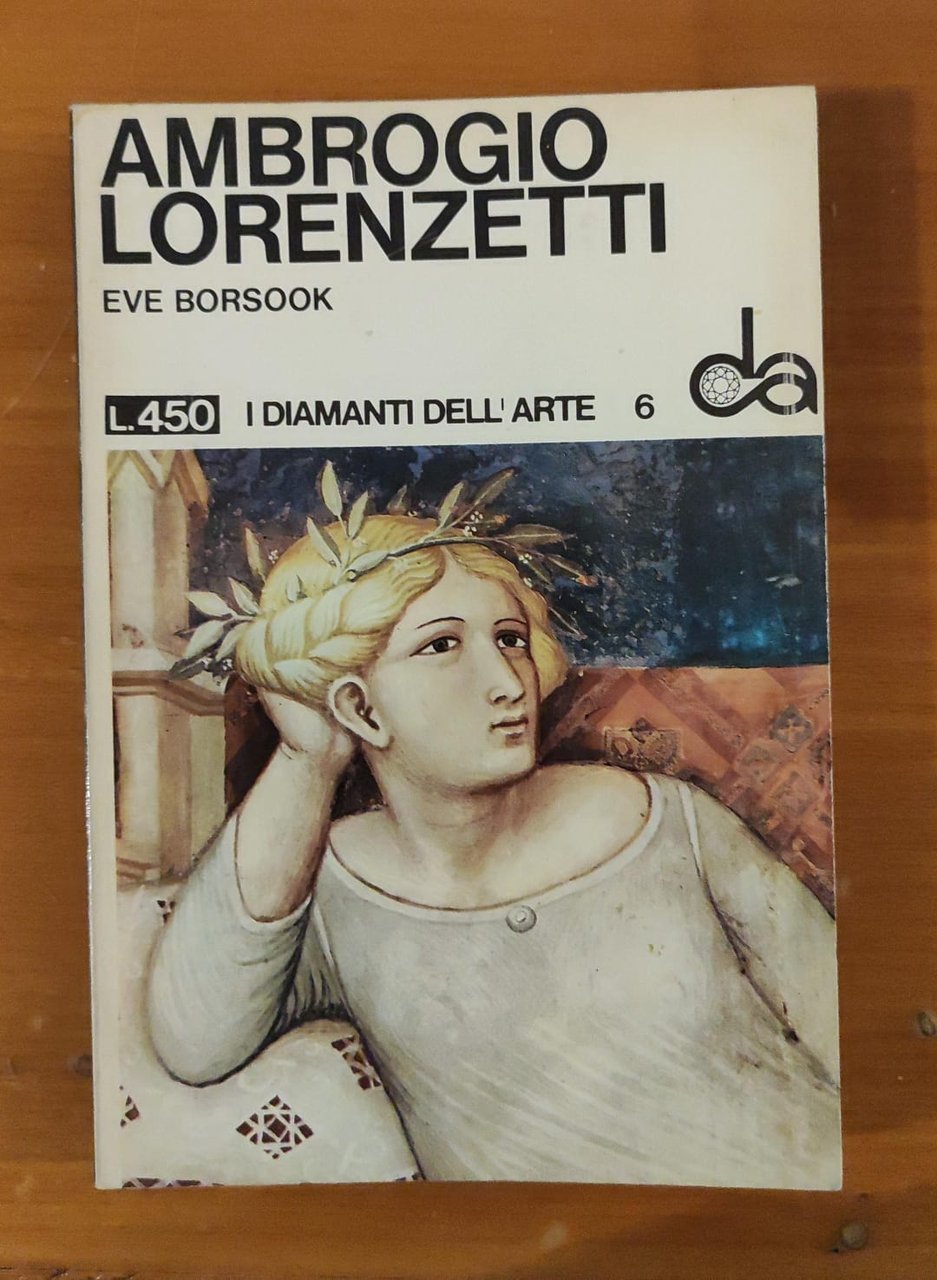 Ambrogio Lorenzetti. I diamanti dell'arte