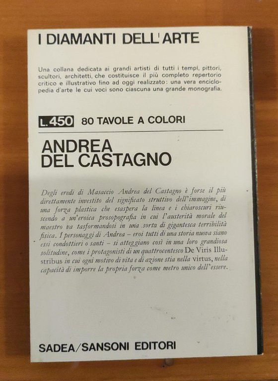 Andrea del Castagno. I diamanti dell'arte