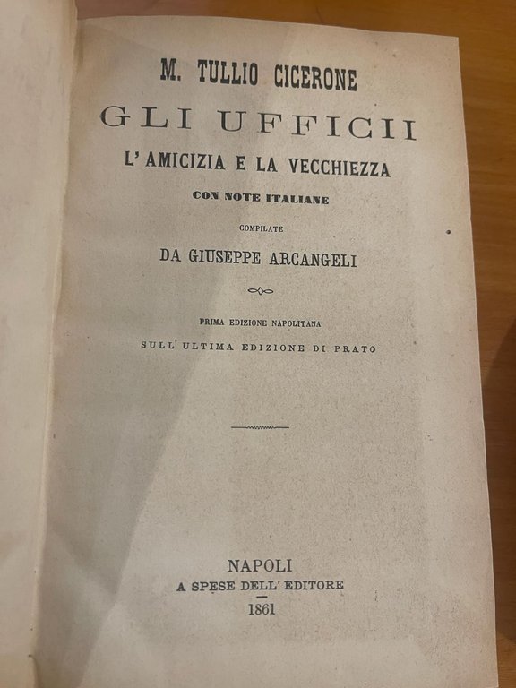 Gli ufficii l'amicizia e la vecchiezza