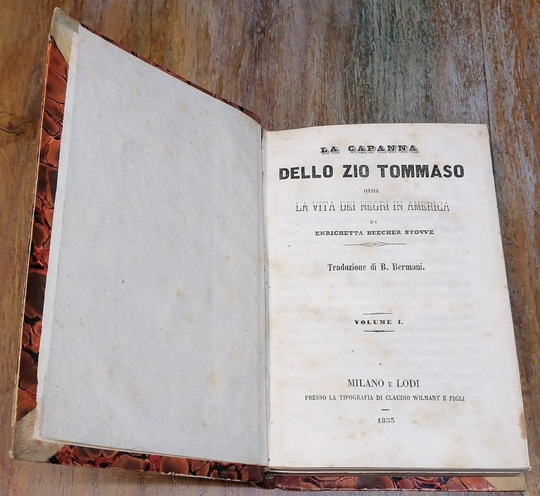 La Capanna dello Zio Tommaso ossia La vita dei negri …