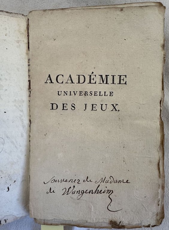 ACADEMIE UNIVERSELLE DES JEUX CONTENANT LES REGLES DES JEUX DE …