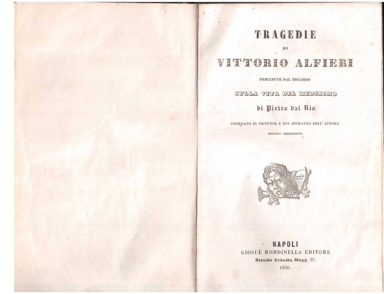 Tragedie di Vittorio Alfieri precedute dal discorso sulla vita del …