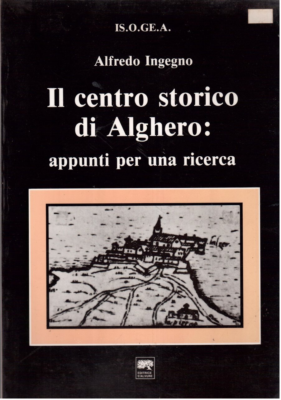 Il centro storico di Alghero: appunti per una ricerca