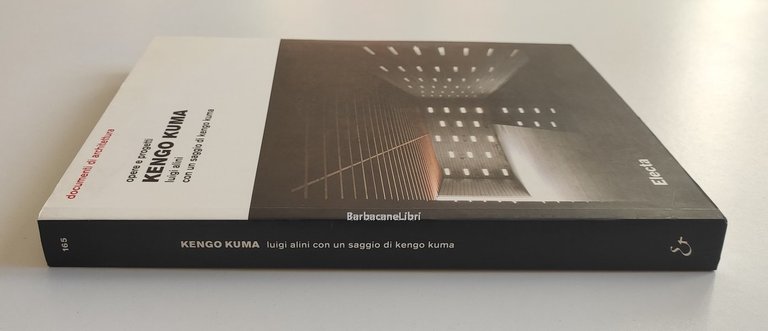 Kengo Kuma. Opere e progetti