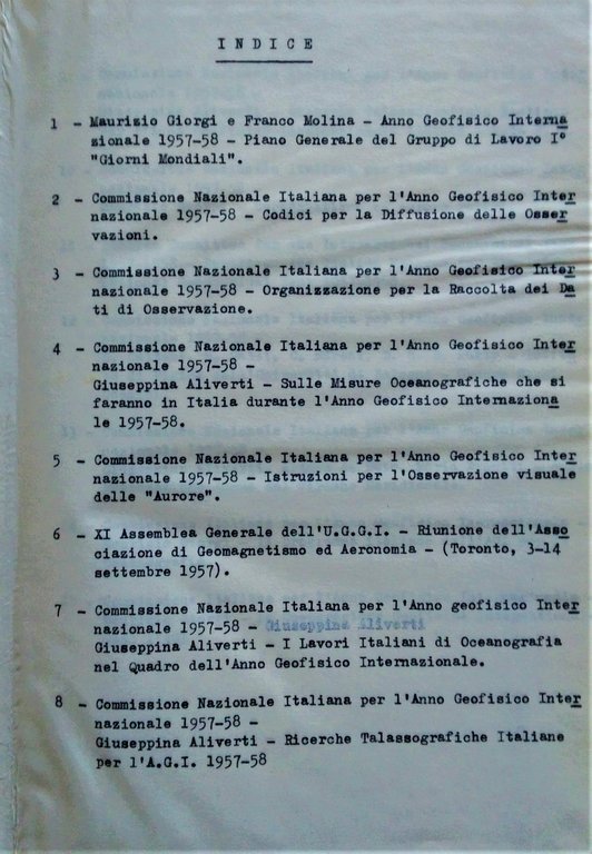 Anno Geofisico Internazionale 1957/1958. Notiziario 1-29 OFFERTO CON "Pubblicazioni varie."