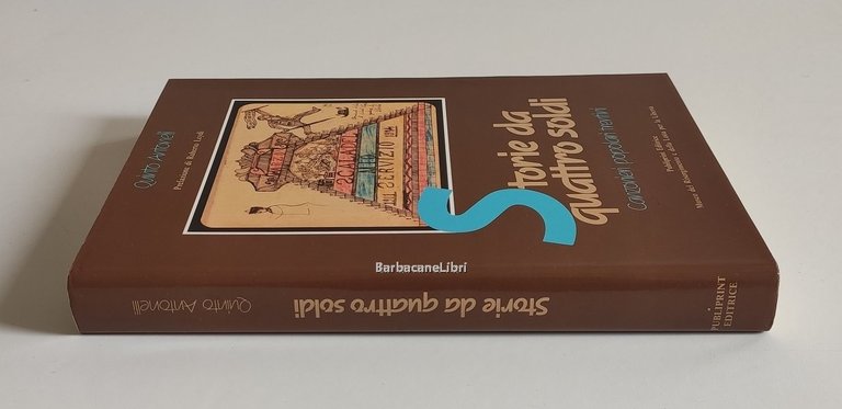 Storie da quattro soldi. Canzonieri popolari trentini
