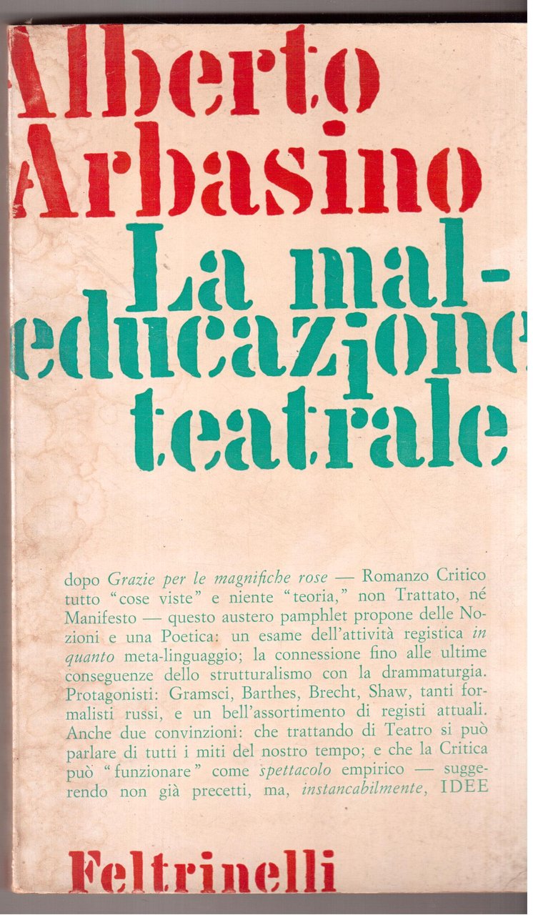 La maleducazione teatrale Strutturalismo e drammaturgia