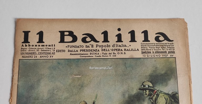 Il Balilla. Numero 24, Anno XV. 13 giugno 1937. Fondato …