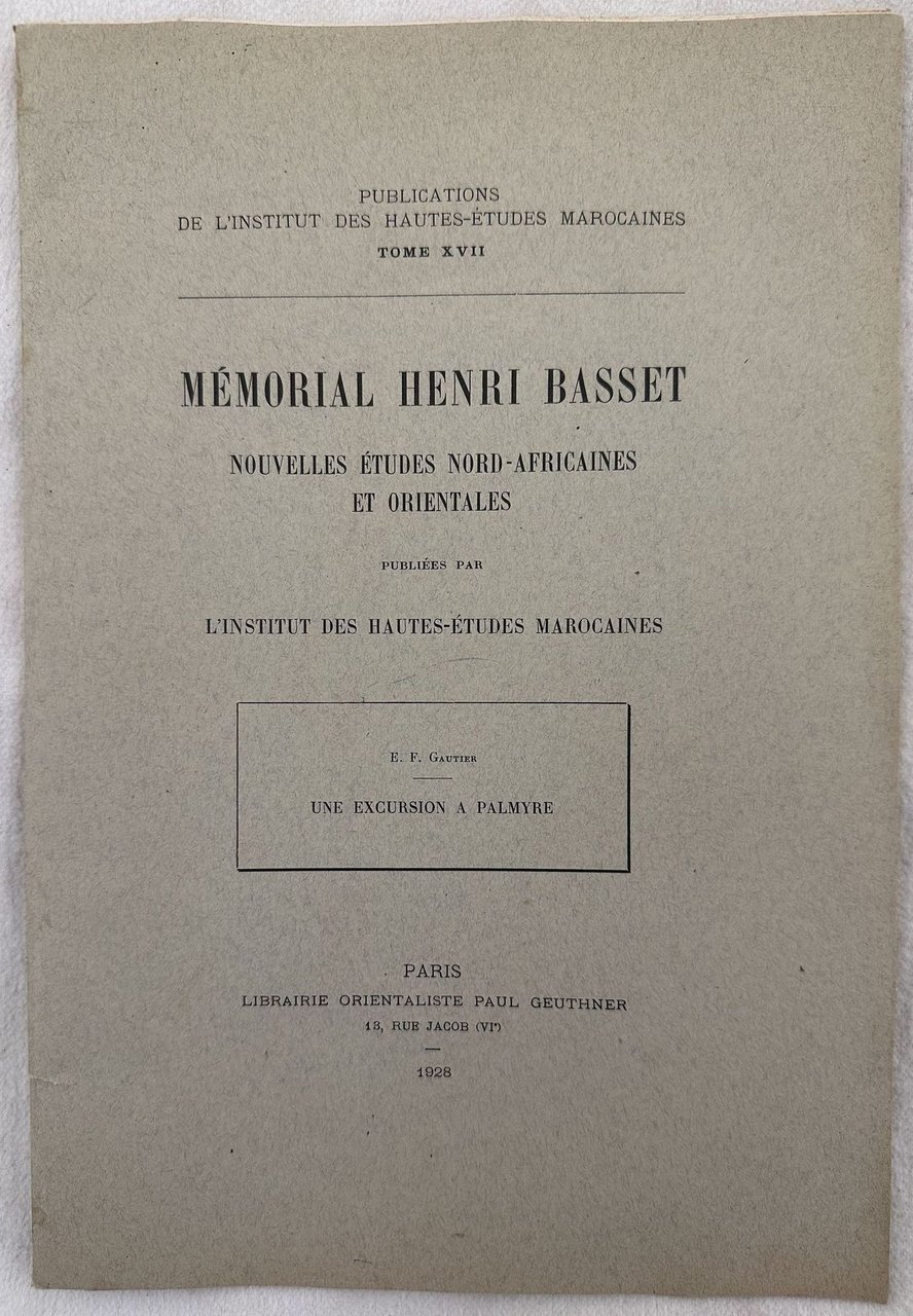 MEMORIAL HENRI BASSET NOUVELLES ETUDES NORD AFRICAINES ET ORIENTALES PUBLIEES …