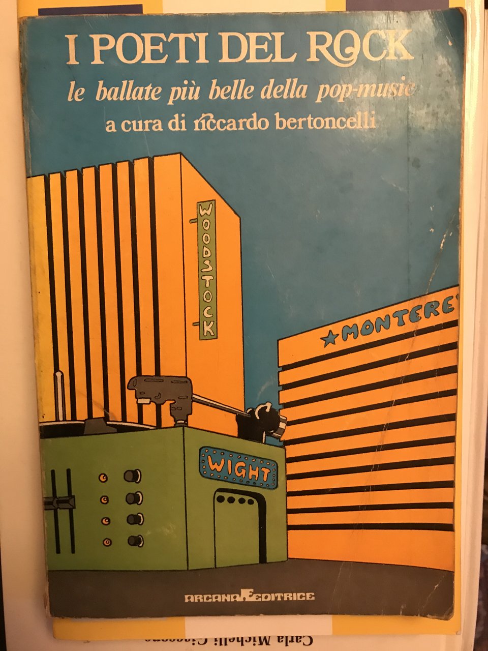 I poeti del rock. Le ballate più belle della pop …