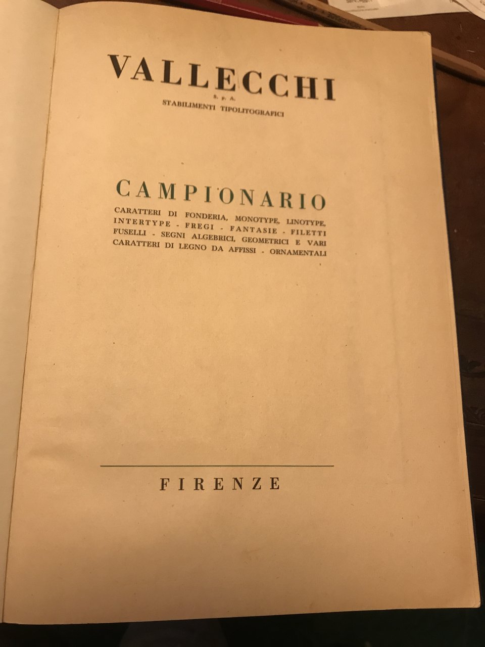 CAMPIONARIO. Caratteri di fonderia, Monotype, Linotype, Intertype - Fregi - …