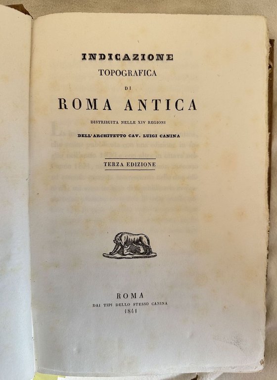 INDICAZIONE TOPOGRAFICA DI ROMA ANTICA DISTRIBUITA NELLE XIV REGIONI