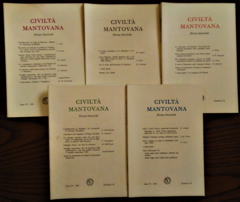 Civiltà Mantovana. Rivista Bimestrale Anno VI, quaderni N. 31-36, Aprile …