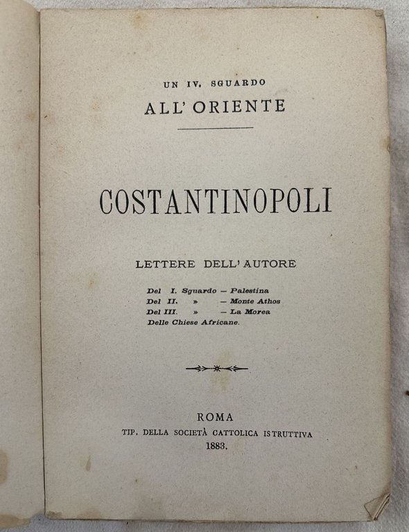 COSTANTINOPOLI LETTERE DELL'AUTORE