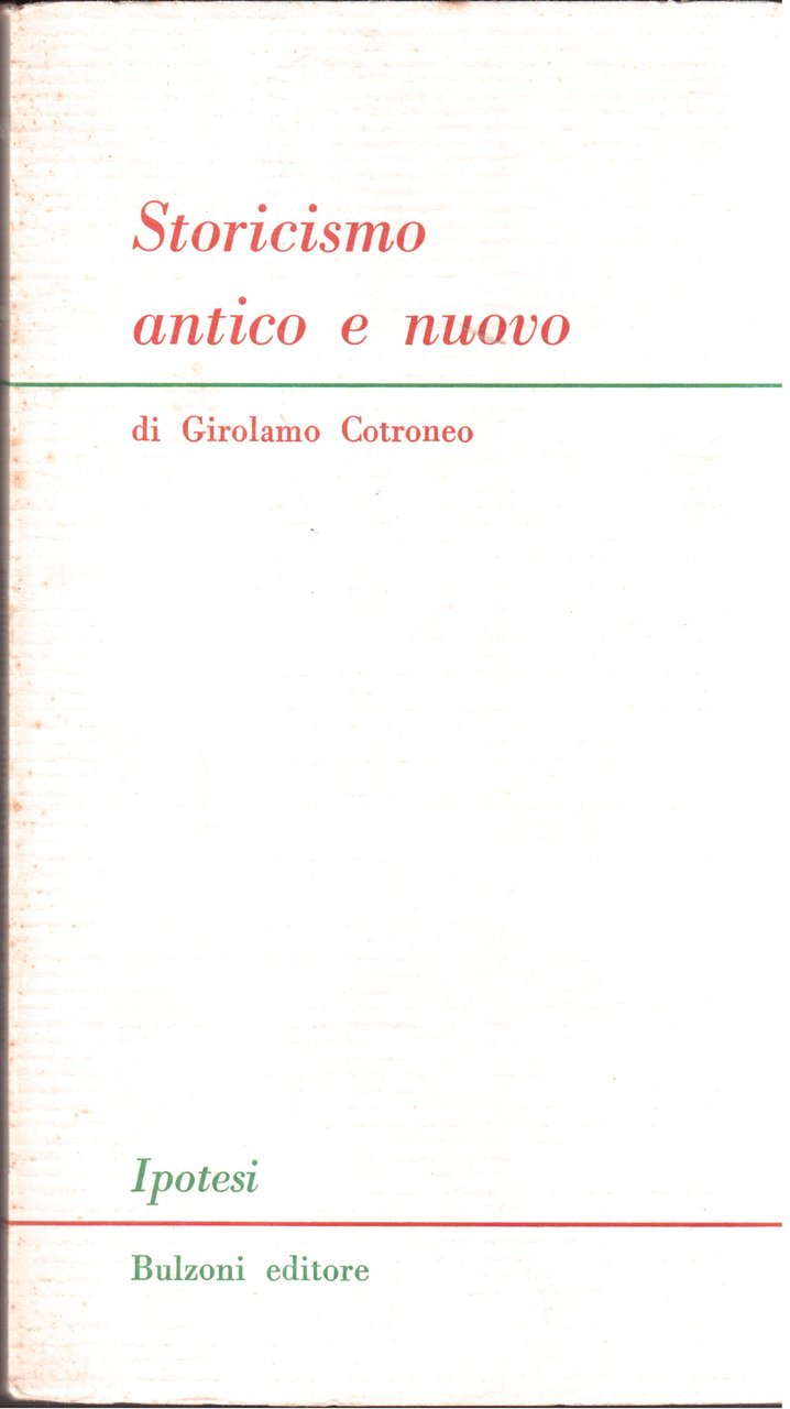 Storicismo antico e nuovo