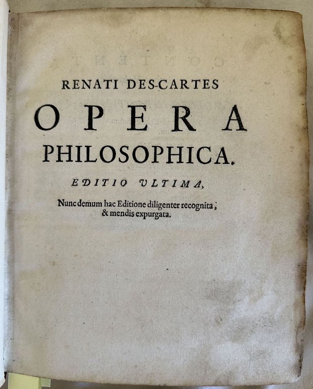 OPERA PHILOSOPHICA EDITIO ULTIMA NUNC DEMUM HAC EDITIONE DILIGENTER RECOGNITA, …