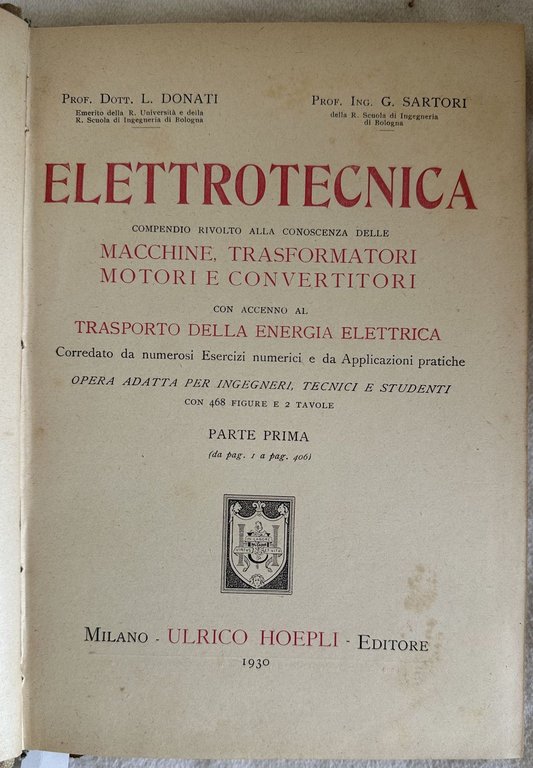 ELETTROTECNICA COMPENDIO RIVOLTO ALLA CONOSCENZA DELLE MACCHINE TRASFORMATORI MOTORI E …