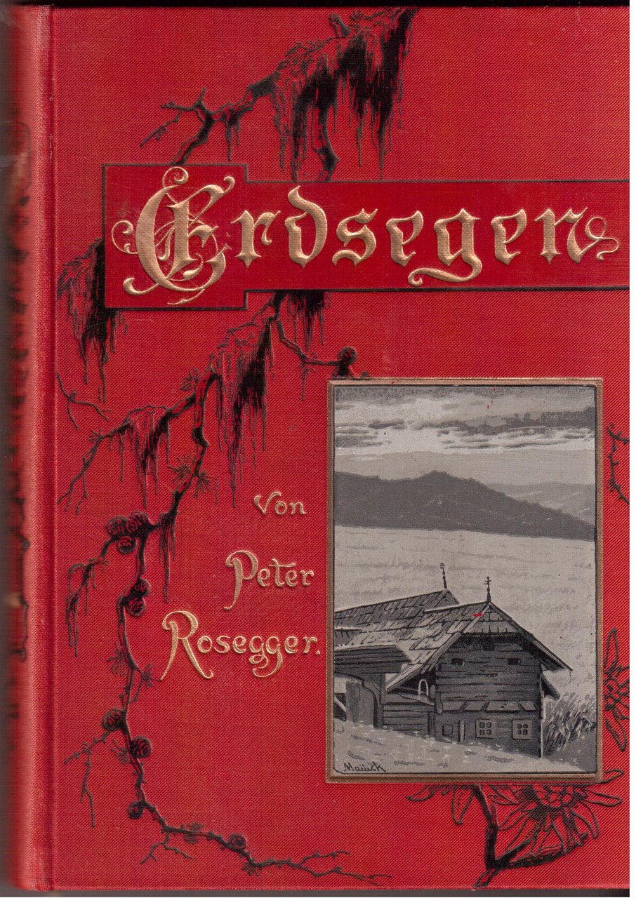 Erdsegen Vertrauliche Sonntagsbriefe eines Bauernknechtes