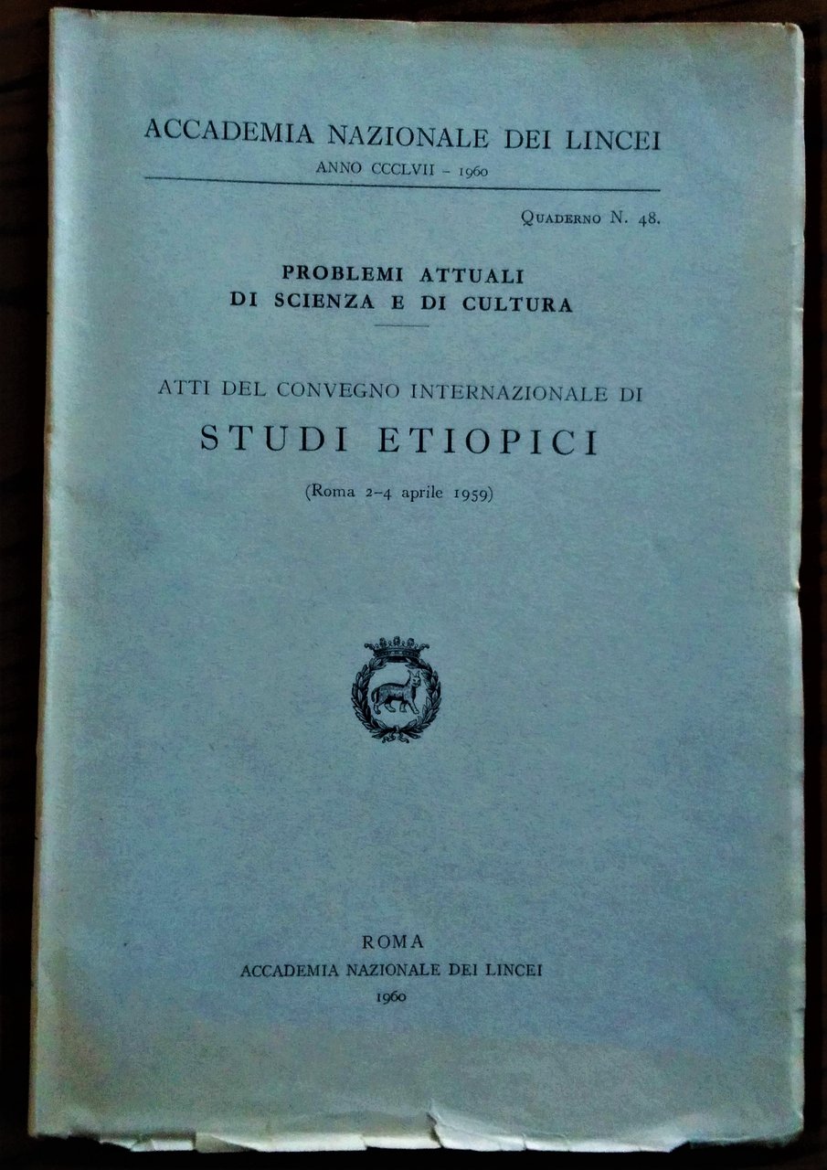 Atti del Convegno Internazionale di Studi Etiopici. ( Roma 2-4-aprile …