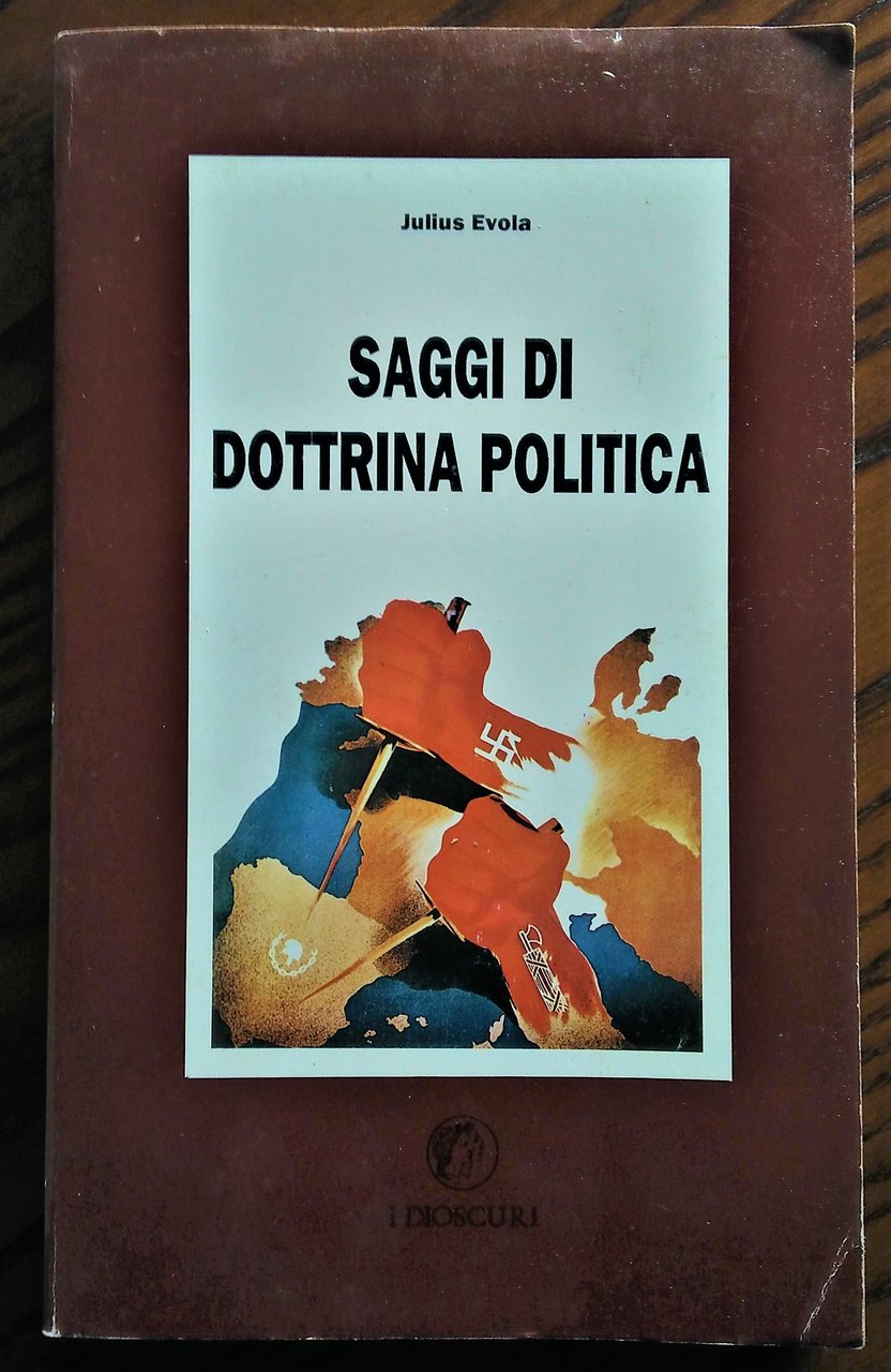 Saggi di dottrina politica.