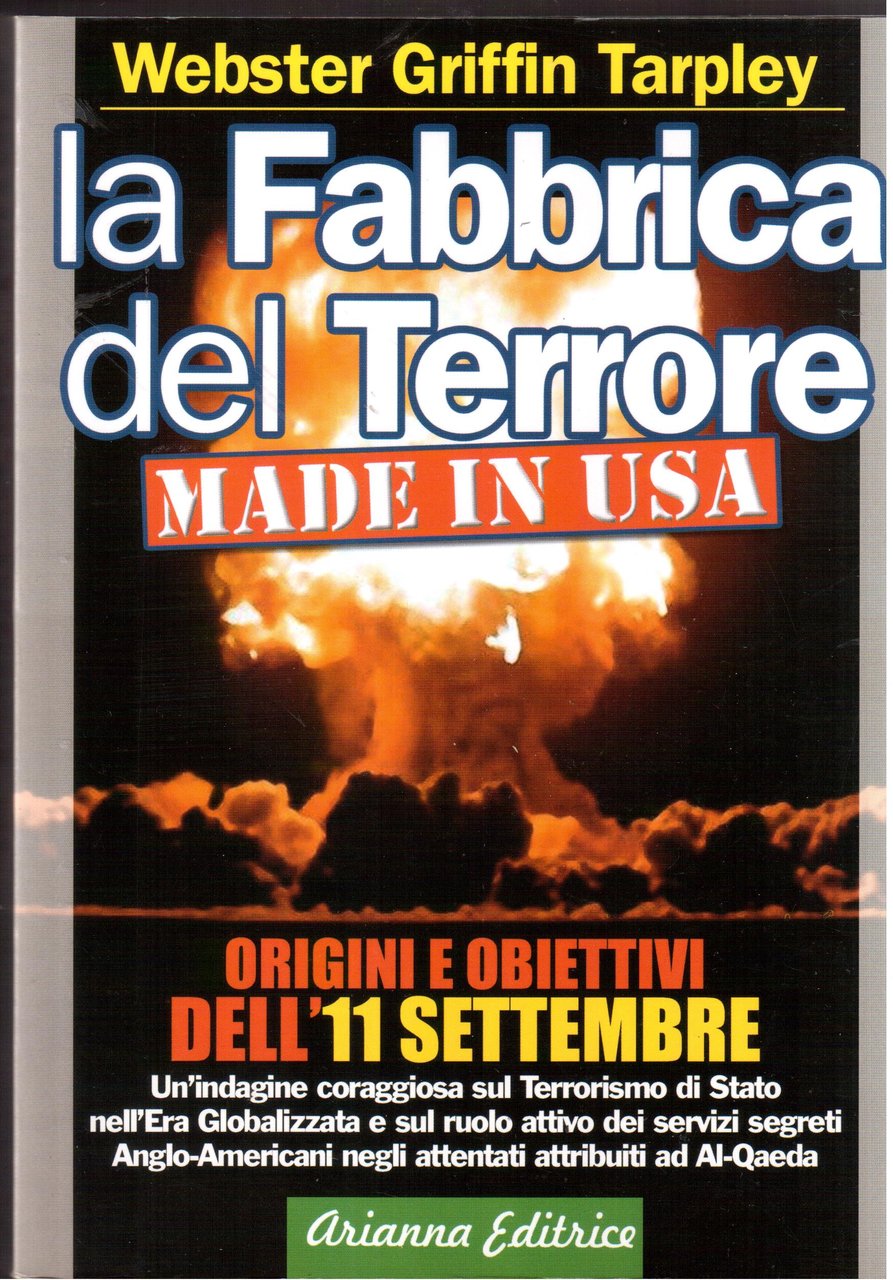 11 settembre made in USA - La Fabbrica del Terrore …