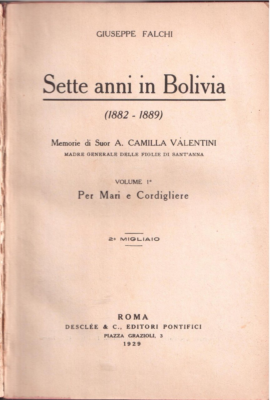 Sette anni in Bolivia ( 1882-1889 ) Memorie di Suor …