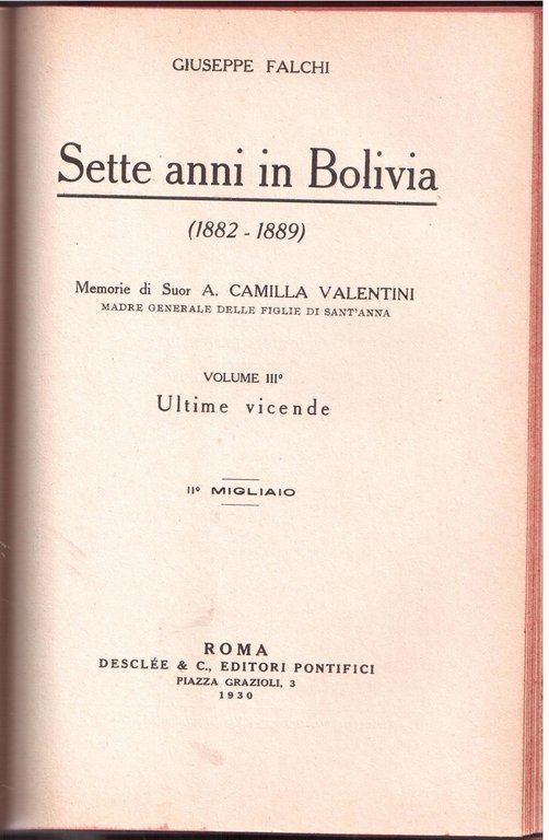 Sette anni in Bolivia ( 1882-1889 ) Memorie di Suor …