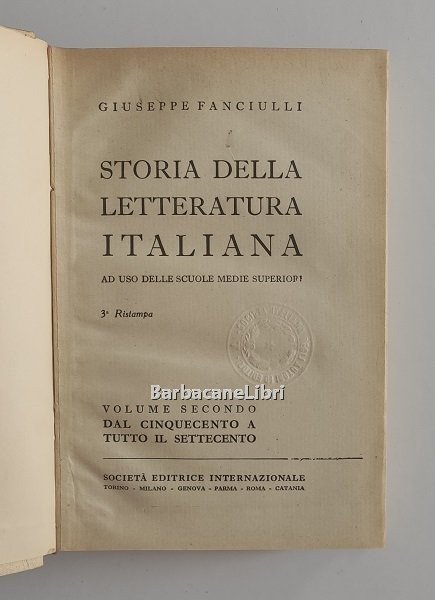 Storia della letteratura italiana (3 voll.) Ad uso delle scuole …