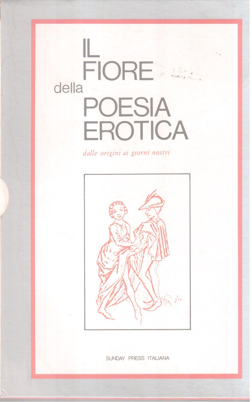 Il fiore della poesia erotica
