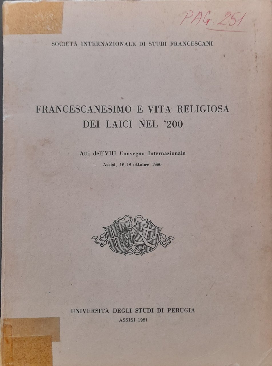 Francescanesimo e vita religiosa dei laici nel '200. Atti dell'VIII …