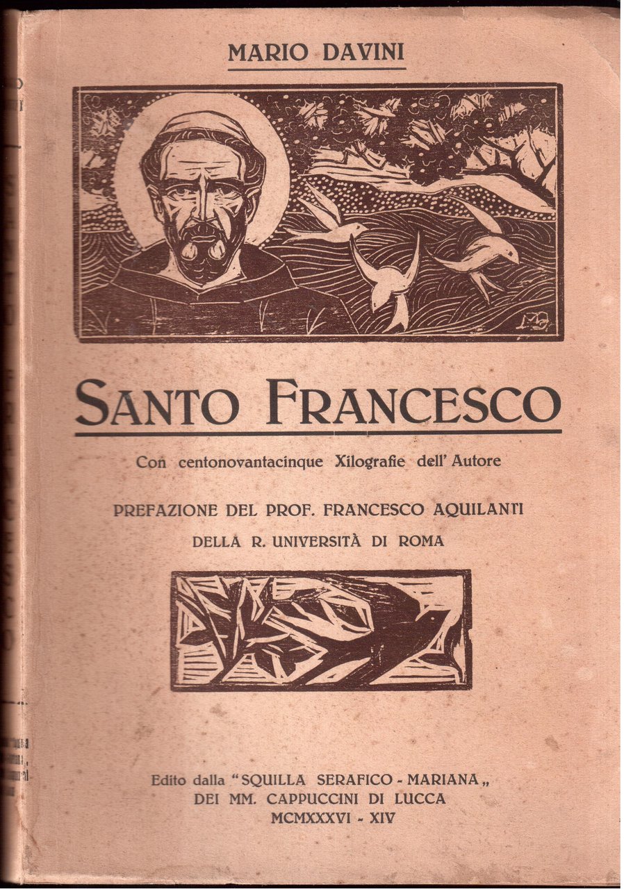 Santo Francesco Prefazione del Prof. Francesco Aquilanti della R. Università …