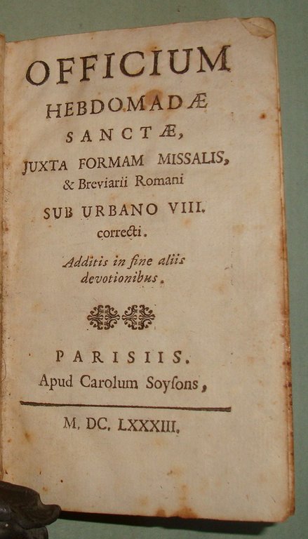 Officium Hebdomadae Sanctae juxta formam Missalis & Breviarii Romani sub …