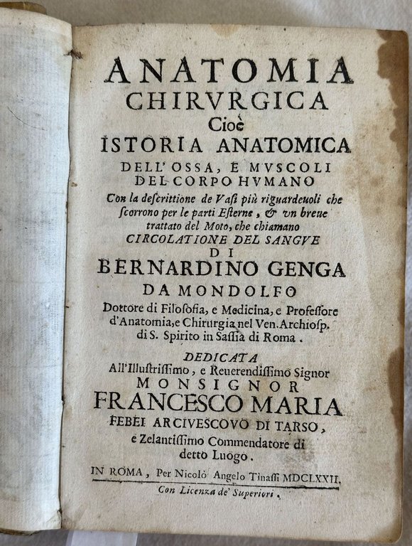 ANATOMIA CHIRURGICA CIOE ISTORIA ANATOMICA DELL'OSSA E MUSCOLI DEL CORPO …