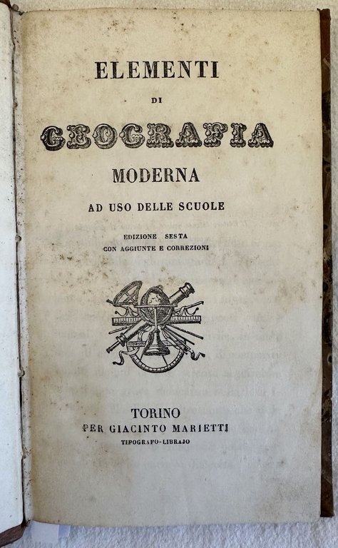 ELEMENTI DI GEOGRAFIA MODERNA AD USO DELLE SCUOLE