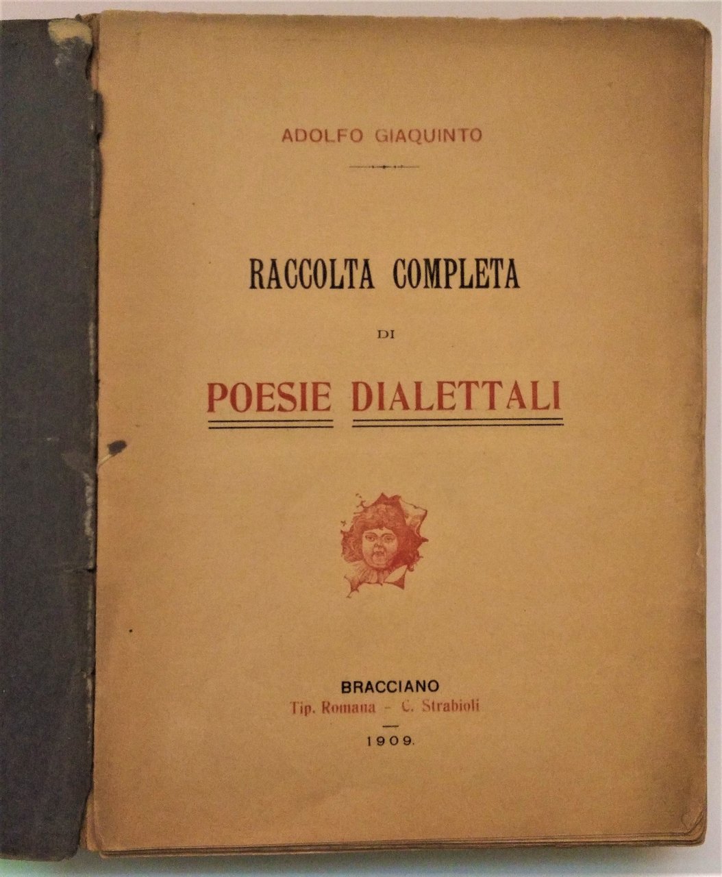 Raccolta completa di poesie dialettali.