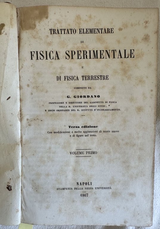 TRATTATO ELEMENTARE DI FISICA SPERIMENTALE E DI FISICA TERRESTRE