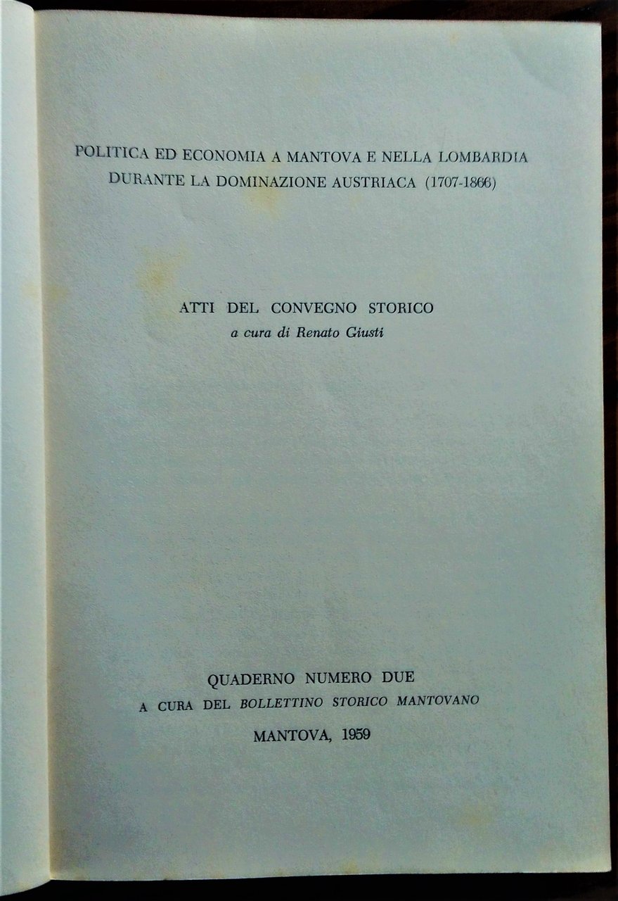 Politica ed economia a Mantova e nella Lombardia durante la …