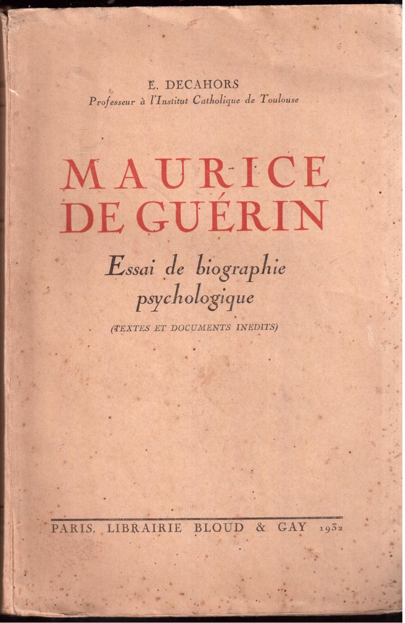 Maurice De Guérin- Essay de biographie psychologique ( Texte et …