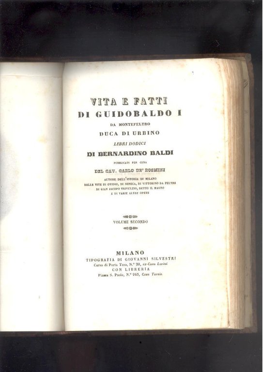 VITA E FATTI DI GUIDOBALDO I DA MONTEFELTRO DUCA DI …