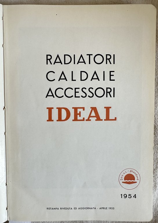 RADIATORI CALDAIE ACCESSORI IDEAL 1954 AGGIORNAMENTO APRILE 1955