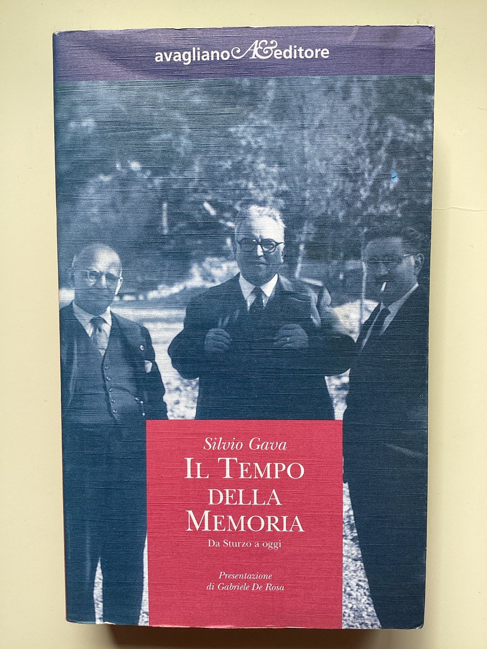 Il tempo della memoria. Da Sturzo a oggi