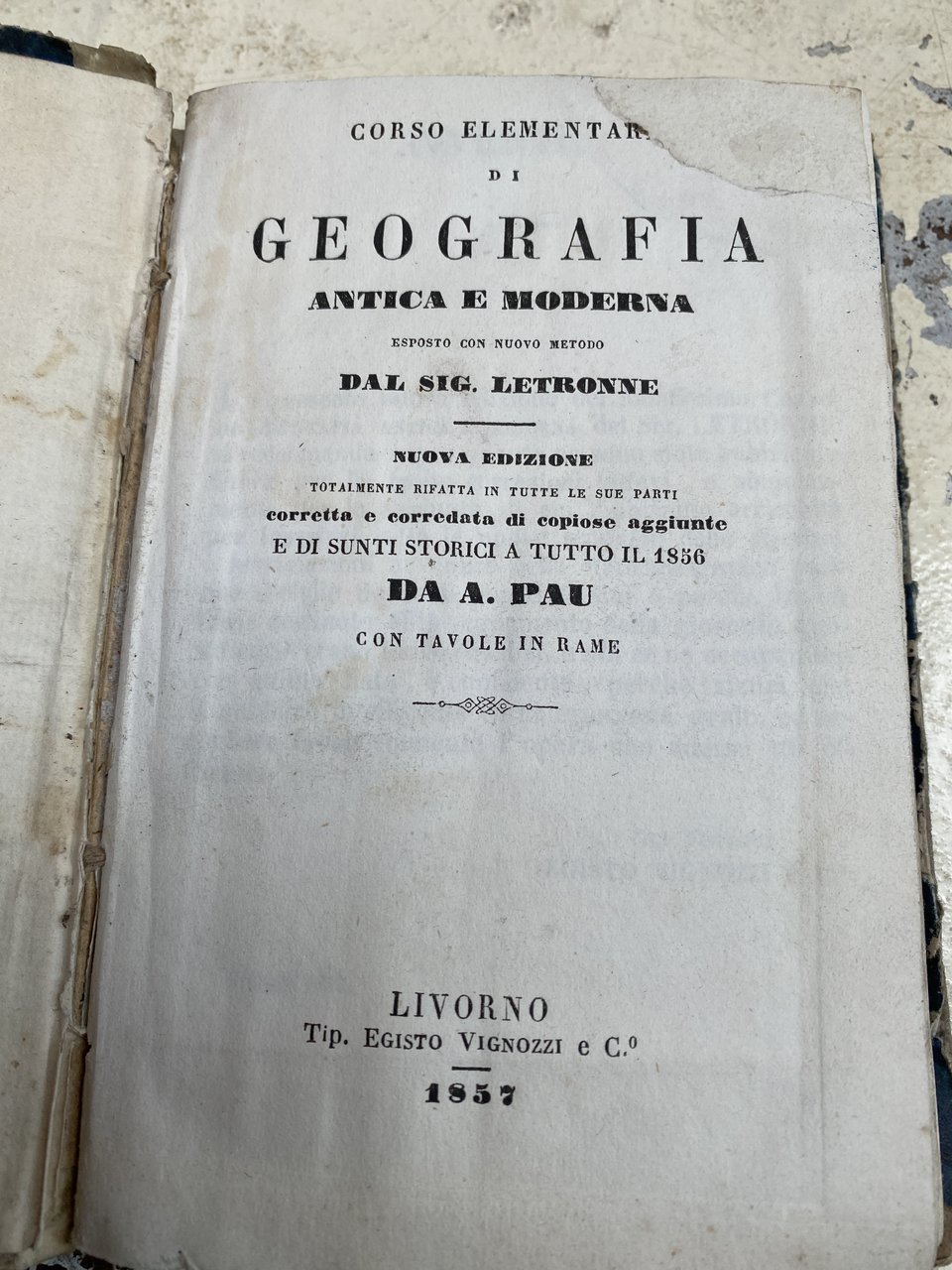 Corso elementare di geografia antica e moderna