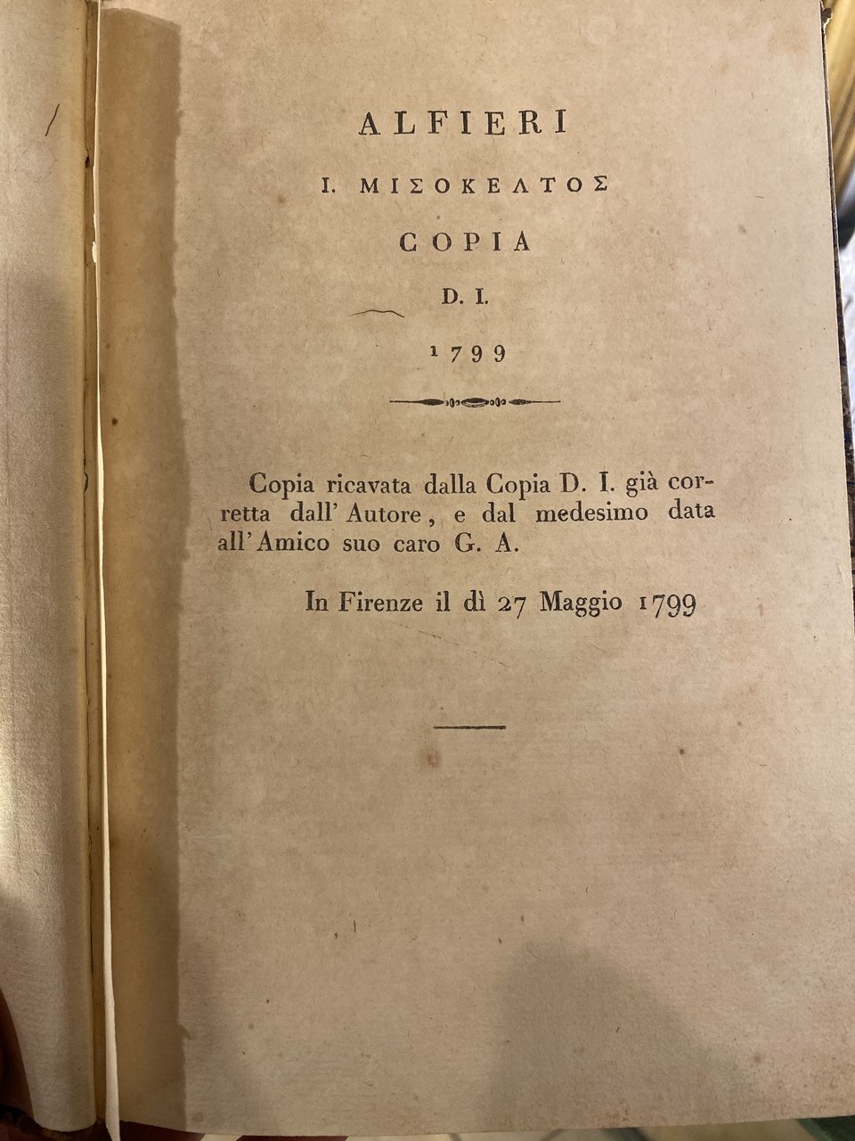 Il Misogallo prose, e rime di Vittorio Alfieri da Asti