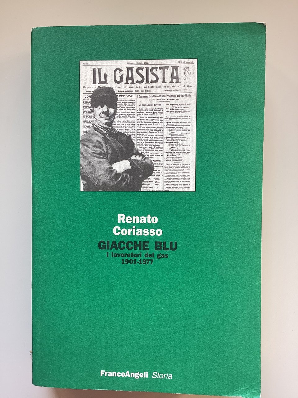 Giacche blu. I lavoratori del gas 1901-1977